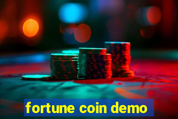 fortune coin demo